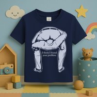 I Found Your Problem Funny Toddler T-Shirt