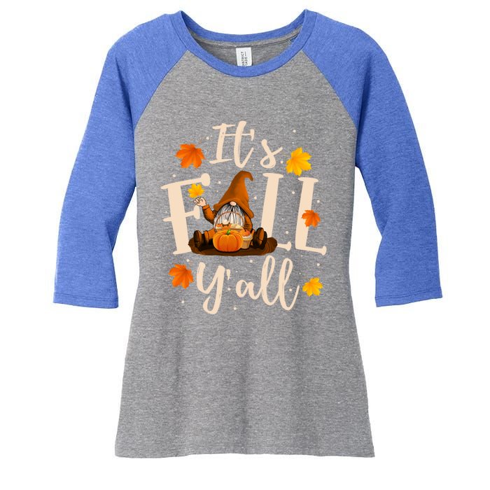 ItS Fall YAll Cute Gnomes Pumpkin Autumn Tree Fall Leaves Cool Gift Women's Tri-Blend 3/4-Sleeve Raglan Shirt