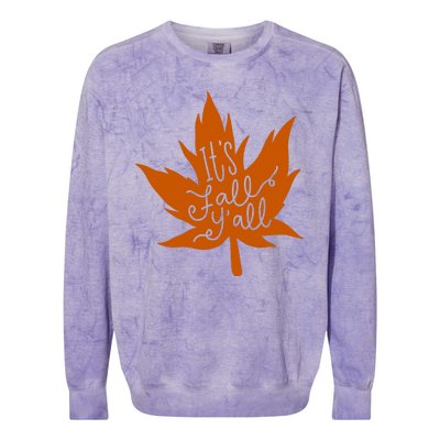 It's Fall Y'all Nature Lover Colorblast Crewneck Sweatshirt