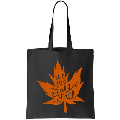 It's Fall Y'all Nature Lover Bag