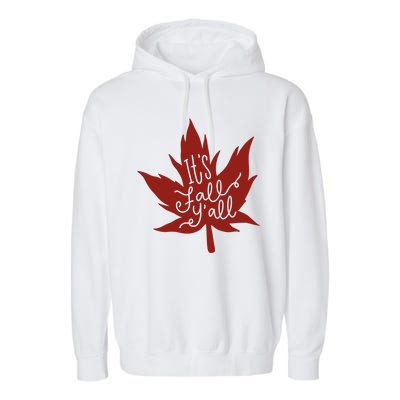 It's Fall Y'all Nature Lover Garment-Dyed Fleece Hoodie