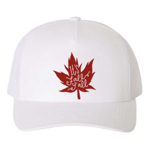 It's Fall Y'all Nature Lover Yupoong Adult 5-Panel Trucker Hat