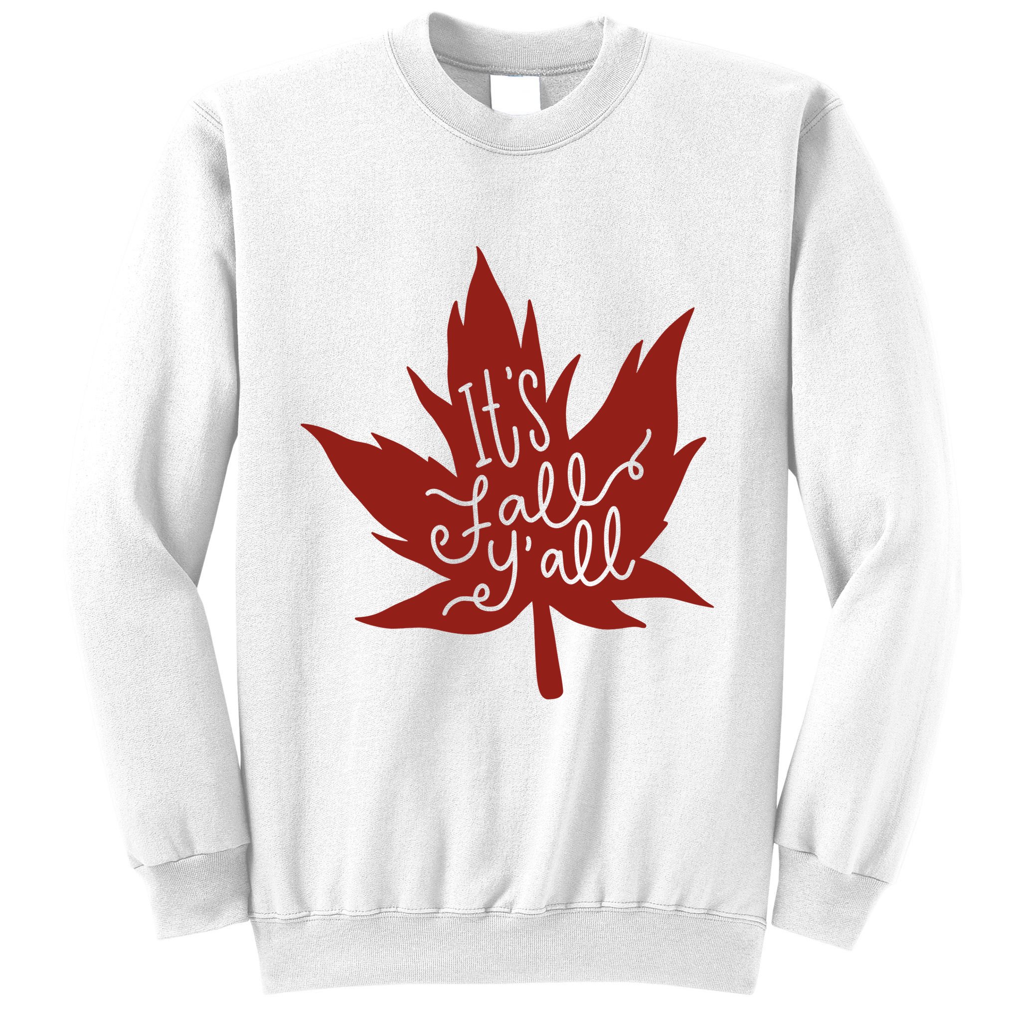 It's Fall Y'all Nature Lover Sweatshirt