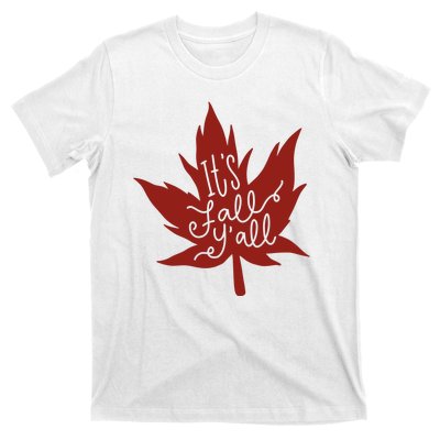 It's Fall Y'all Nature Lover T-Shirt