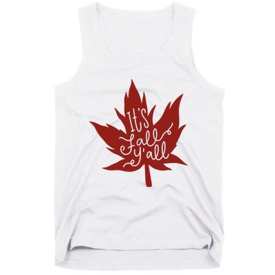 It's Fall Y'all Nature Lover Tank Top