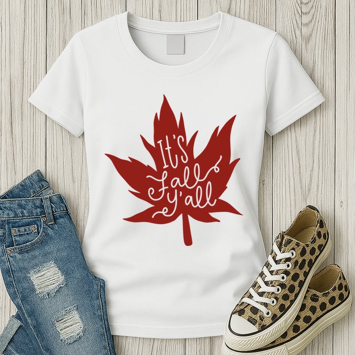It's Fall Y'all Nature Lover Womens T-Shirt