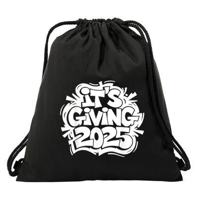 ItS Giving 2025 Happy New Year Vibes Drawstring Bag