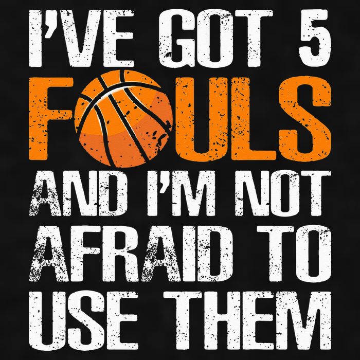 I’ve Got 5 Fouls And I’m Not Afraid To Use Them Basketball Ladies PosiCharge Tri-Blend Wicking Tank