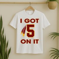 Cool commanders I Got 5 On It Washington Jayden Football QB T-Shirt