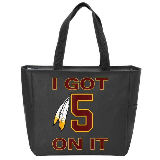 I Got 5 On It Washington Football Zip Tote Bag
