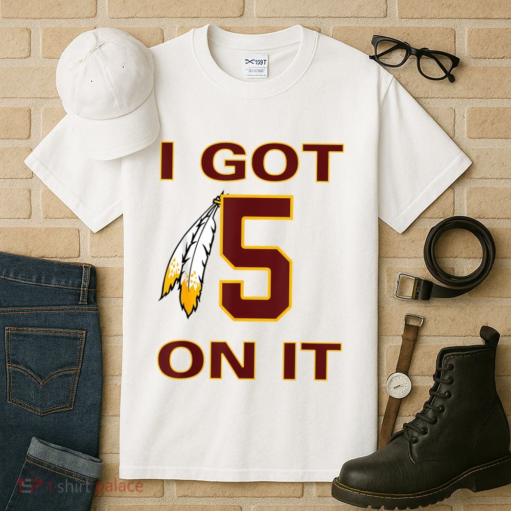 I Got 5 On It Washington Football Tall T-Shirt