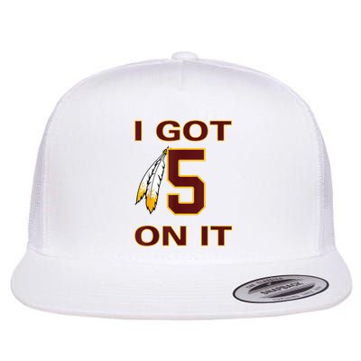 I Got 5 On It Washington Football Flatbill Hat