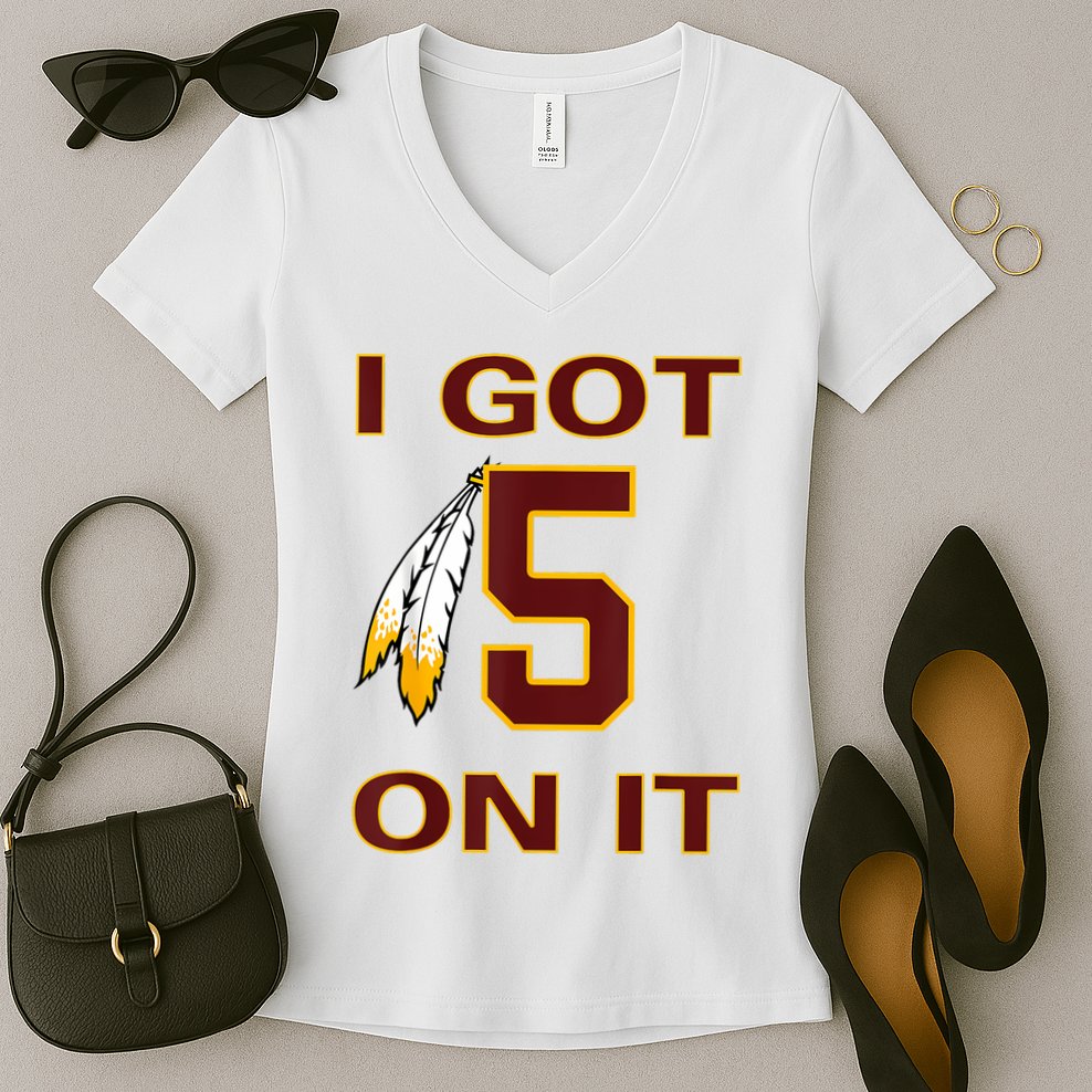I Got 5 On It Washington Football Women's V-Neck T-Shirt