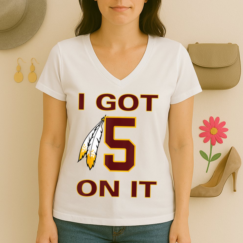 I Got 5 On It Washington Football Women's V-Neck T-Shirt
