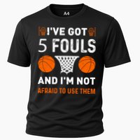 I've Got 5 Fouls And I'm Not Afraid To Use Them Basketball Performance Shirt