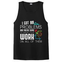 I Got 99 Problems Show Your Work Funny Tutor Math Teacher PosiCharge Competitor Tank