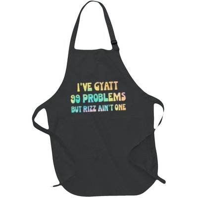 I've Gyatt 99 Problems But Rizz Ain't One Hippie Design Full-Length Apron With Pockets