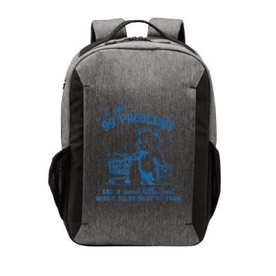 I Got 99 Problems and A Sweet Little Treat Would Solve Most of Them Vector Backpack