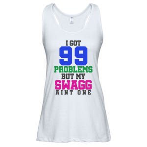 I Got 99 Problems But My Swagg Ain't One Ladies Essential Flowy Tank