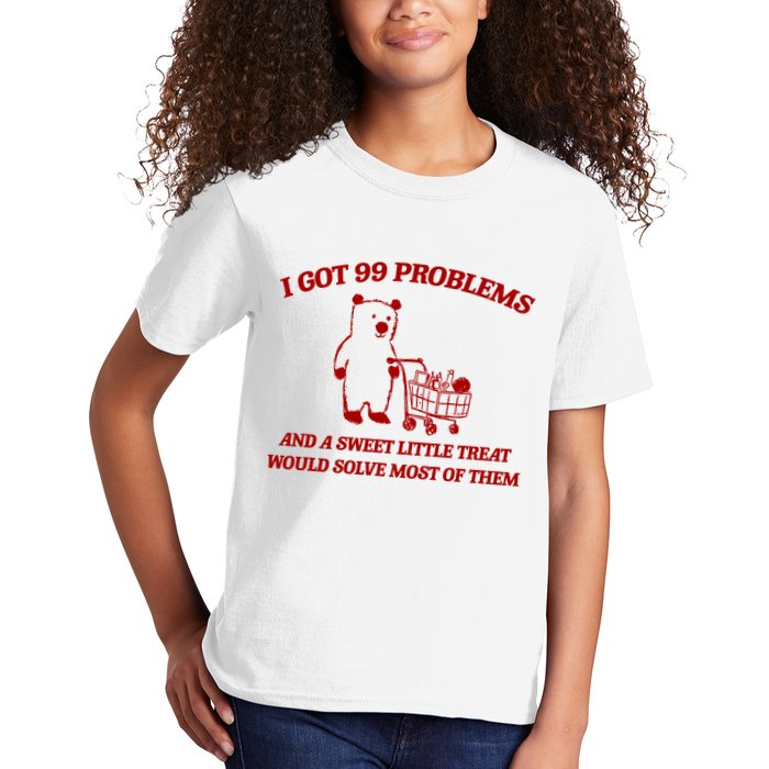 I Got 99 Problems And A Sweet Little Treat Would Solve Most Of Them Kids T-Shirt