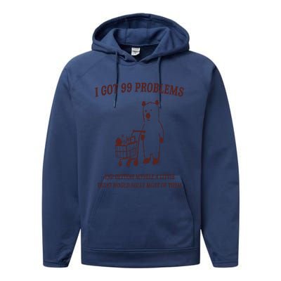 I Got 99 Problems Performance Fleece Hoodie