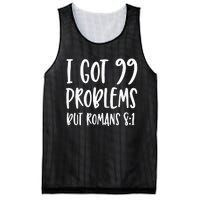 I Got 99 Problems But Romans 81 Bible Verse Christian Mesh Reversible Basketball Jersey Tank