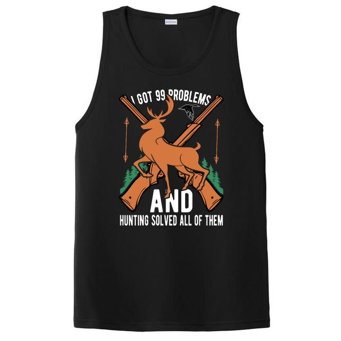 I Got 99 Problems And Hunting Solved Them All Quotation PosiCharge Competitor Tank