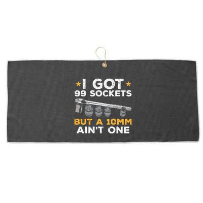 I Got 99 Sockets 10mm Aint One Funny Car Mechanic Garage Large Microfiber Waffle Golf Towel
