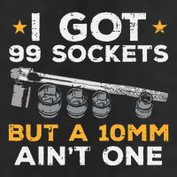 I Got 99 Sockets 10mm Aint One Funny Car Mechanic Garage Golf Towel