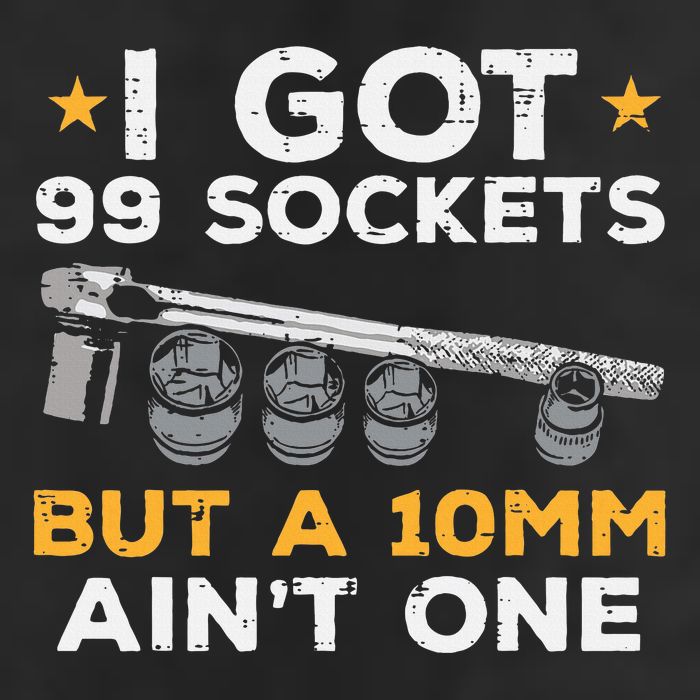 I Got 99 Sockets 10mm Aint One Funny Car Mechanic Garage Golf Towel