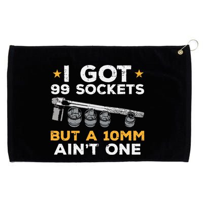 I Got 99 Sockets 10mm Aint One Funny Car Mechanic Garage Grommeted Golf Towel