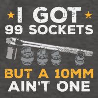 I Got 99 Sockets 10mm Aint One Funny Car Mechanic Garage Vector Backpack