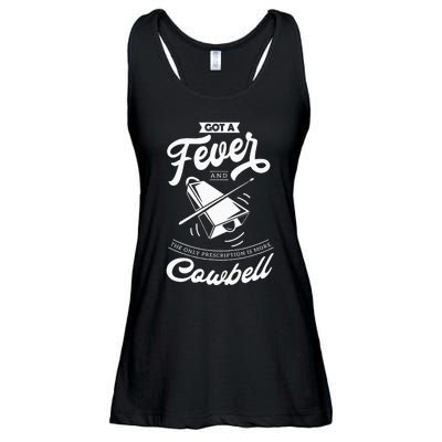 I Got A Fever And The Only Prescription Is More Cowbell Ladies Essential Flowy Tank