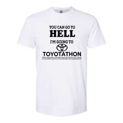 I Got A Lobotomy Done At Toyotathon Softstyle® CVC T-Shirt