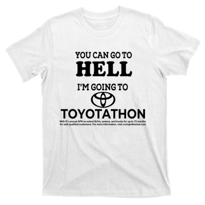 I Got A Lobotomy Done At Toyotathon T-Shirt