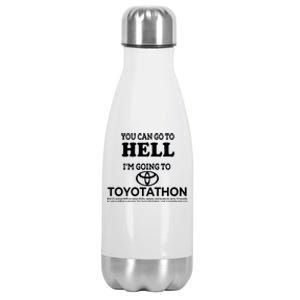 I Got A Lobotomy Done At Toyotathon Stainless Steel Insulated Water Bottle