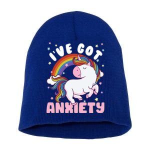 IVe Got Anxiety Sarcastic Rainbow Unicorn Ptsd Meaningful Gift Short Acrylic Beanie