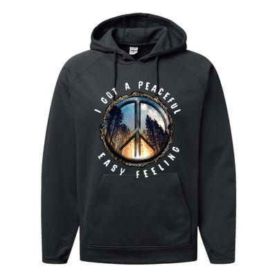 I Got A Peaceful Easy Feeling Performance Fleece Hoodie