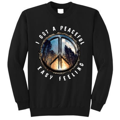 I Got A Peaceful Easy Feeling Sweatshirt