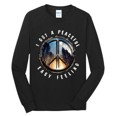 I Got A Peaceful Easy Feeling Tall Long Sleeve T-Shirt