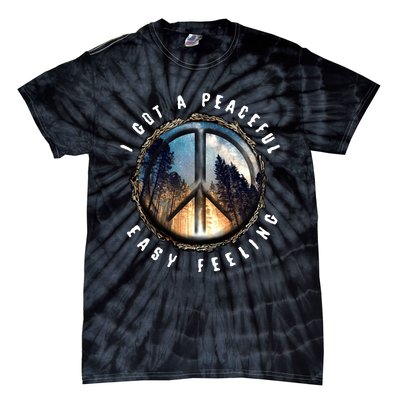 I Got A Peaceful Easy Feeling Tie-Dye T-Shirt