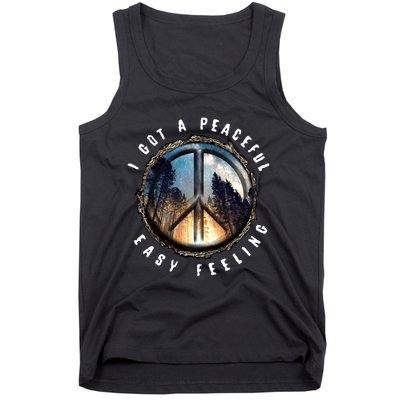 I Got A Peaceful Easy Feeling Tank Top