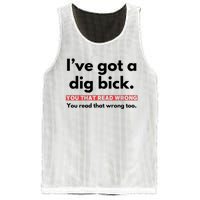 I’Ve Got A Dig Bick You That Read Wrong You Read That Wrong Too Mesh Reversible Basketball Jersey Tank