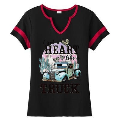 I Got A Heart Like A Truck Runs On Dreams Ladies Halftime Notch Neck Tee