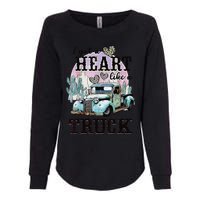 I Got A Heart Like A Truck Runs On Dreams Womens California Wash Sweatshirt