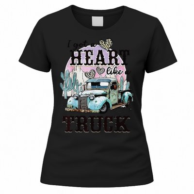 I Got A Heart Like A Truck Runs On Dreams Women's T-Shirt