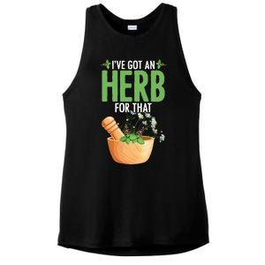 Ive Got An Herb For That Plant Based Herbs Herbal Herbalist Ladies PosiCharge Tri-Blend Wicking Tank