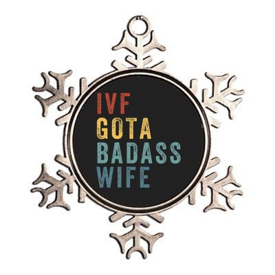 Ivf Got A Badass Wife Ivf Dad Transfer Day Infertility Metallic Star Ornament