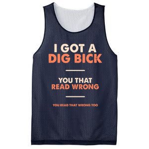 I Got A Dig Bick Mesh Reversible Basketball Jersey Tank