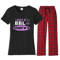 I Got A BBL At Claire's Funny Sayings Gag Joke Meme Women's Flannel Pajama Set